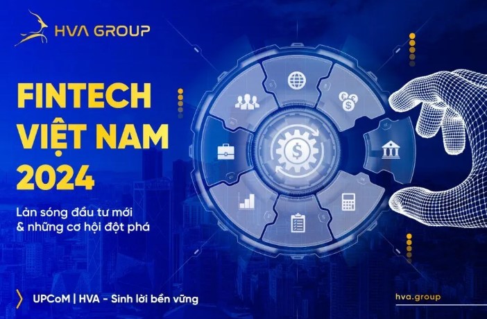 Fintech việt nam 2024: làn sóng đầu tư mới và những cơ hội đột phá